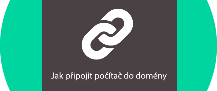 Jak přidat počítač do domény – join domain